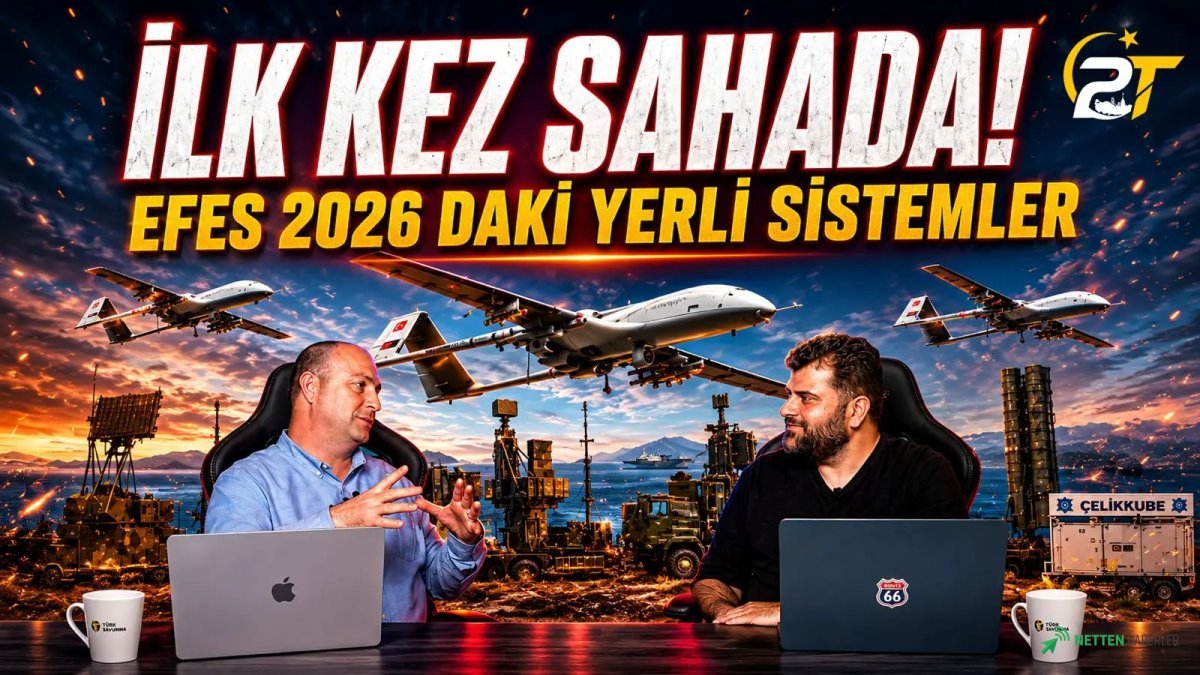 EFES-2026'da Göz Kamaştıran Tanıtım: 'Çelik Kubbe' İlk Kez Görücüye Çıktı, Yerli Sistemler Nefes Kesti!