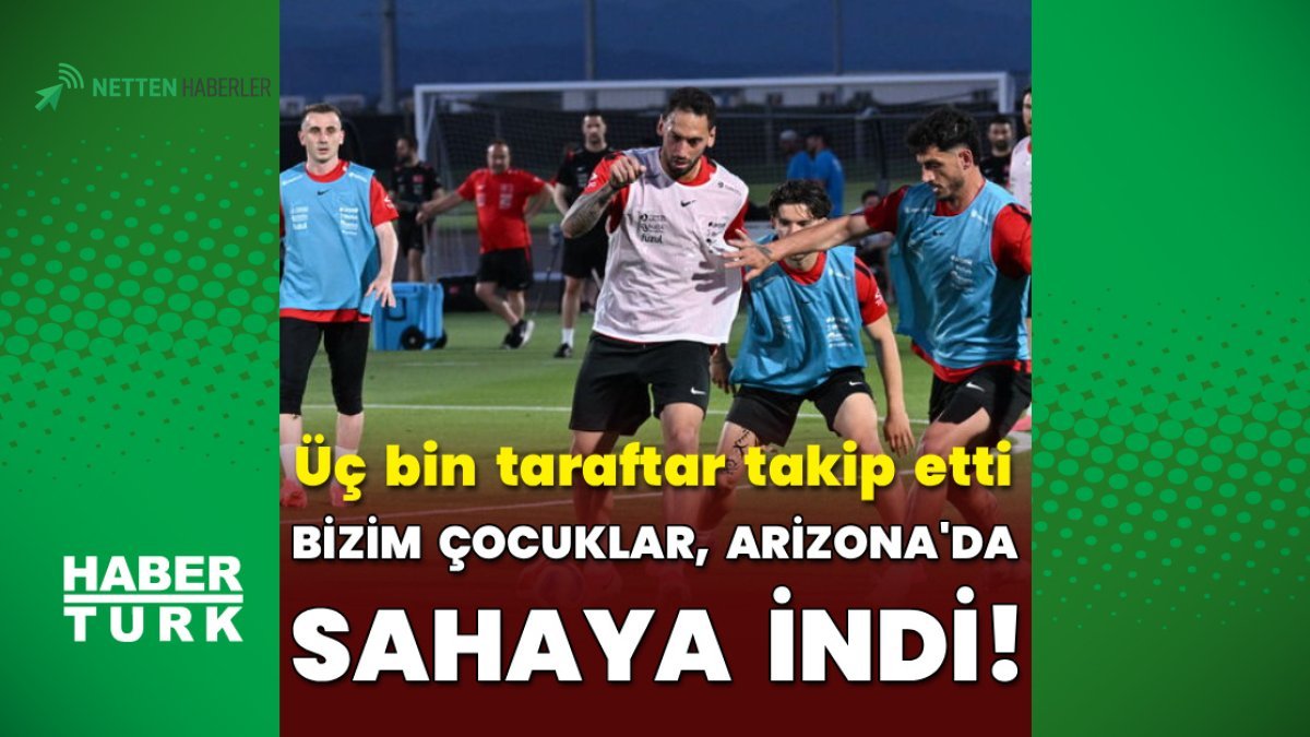 Milliler Arizona'da Ateş Üfledi: Dünya Kupası İçin İlk Mesai Başladı!