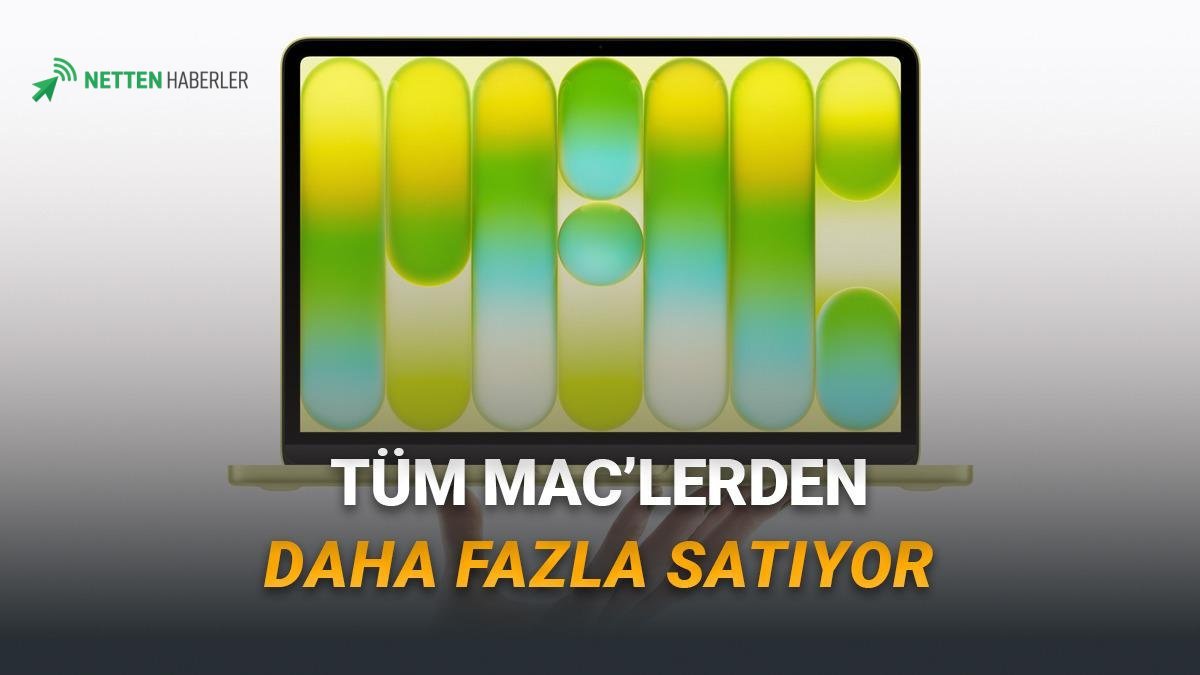 Apple'ın Uygun Fiyatlı MacBook Neo Hamlesi Meyvelerini Verdi: Satışlarda Tüm Mac'leri Geride Bıraktı