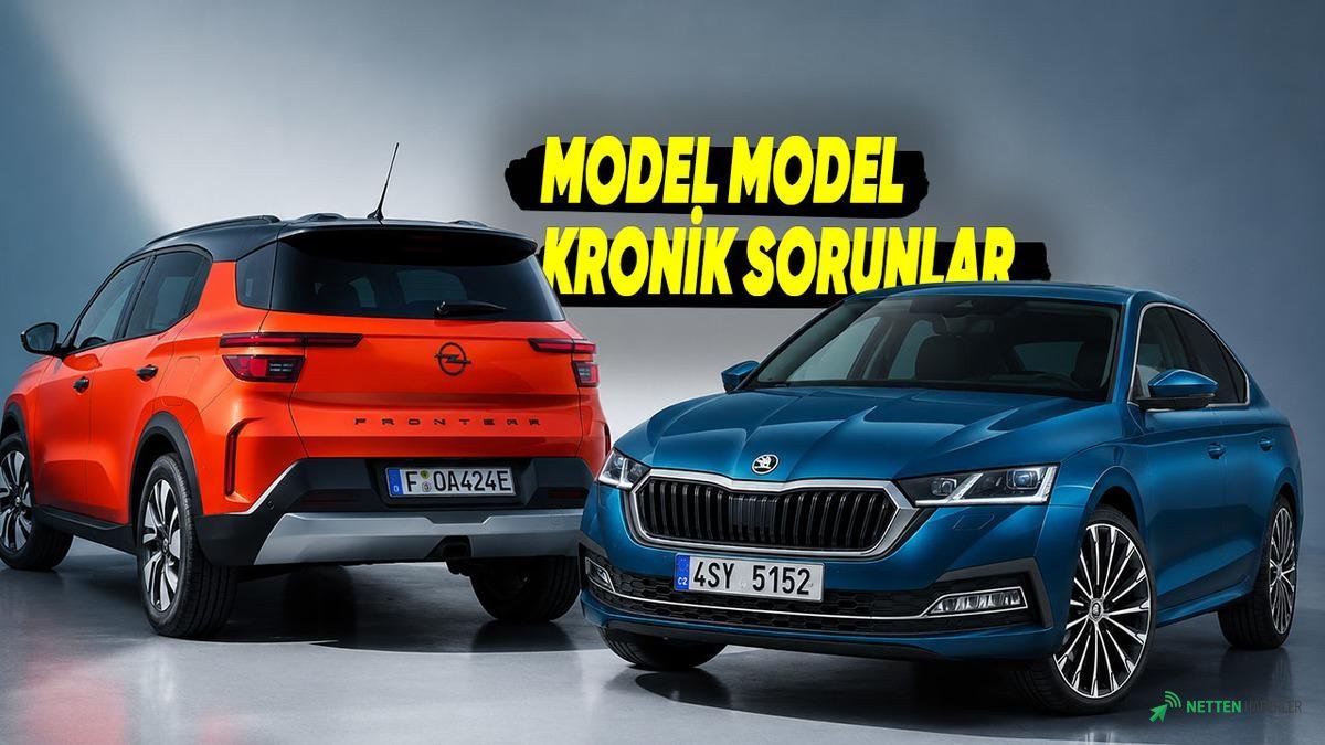 2026'da Otomobil Alacaklar Dikkat: Bu 'Kronik' Sorunlar Cebinizi Yakabilir! Hangi Markada Neler Var?