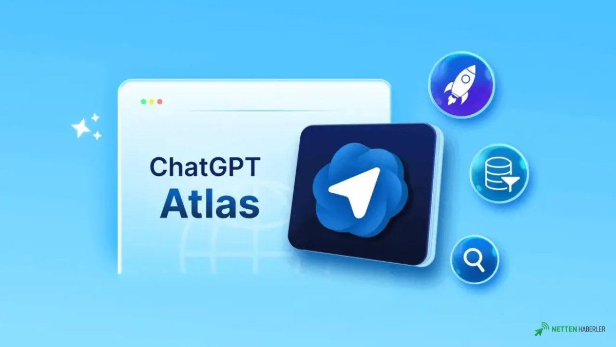 ChatGPT Atlas Tarayıcısı Tarih Oluyor: Devrim Niteliğindeki Yenilikler Neler?