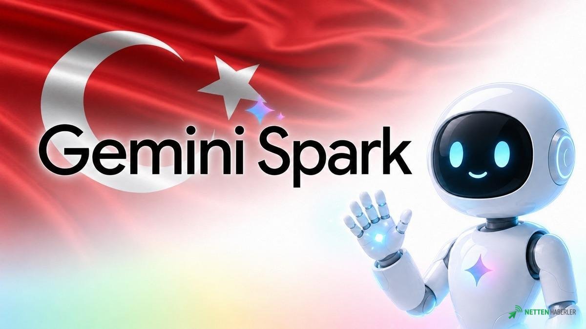 Google'ın Gizli Silahı Gemini Spark Artık Türkiye'de: Yapay Zeka Sizi Dinliyor mu, İşlerinizi mi Yönetiyor?