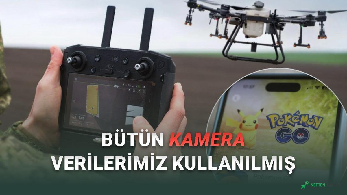 Pokémon Go Milyarlarca Görüntüyle İHA'lara İstihbarat Eğitimi Verdi: 'Sadece Oyuncuyduk!'