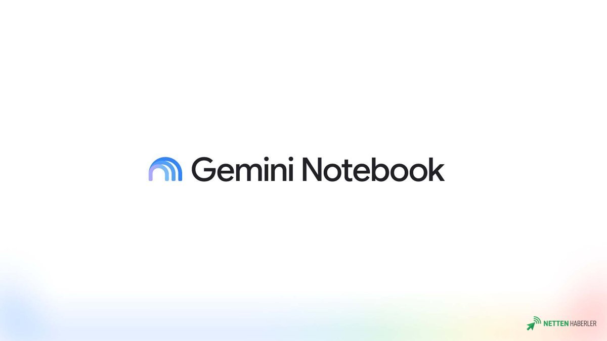 Google'dan Yapay Zeka Dünyasında Devrim Niteliğinde Değişiklik: NotebookLM Artık Gemini Notebook Oldu!