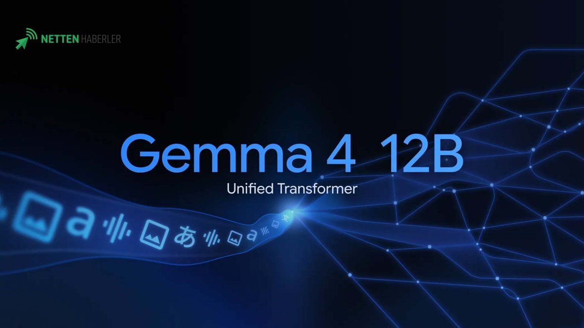 Google'dan Yapay Zeka Hamlesi: Yeni Gemma 4 12B Modeli ve Mac'e Özel AI Edge Gallery Erişimi
